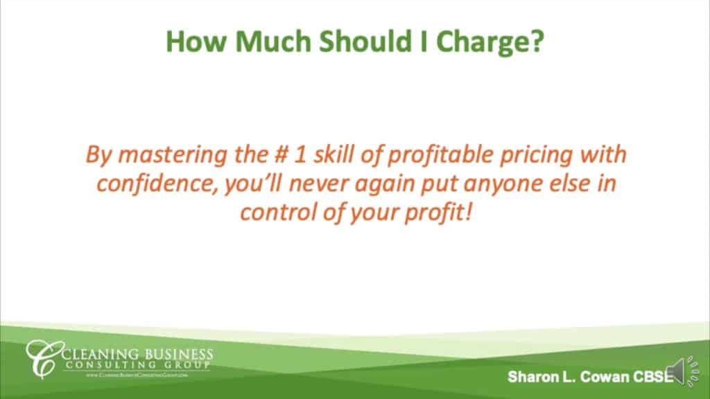 Sharon Cowan’s presentation slide: How Much Should I Charge?