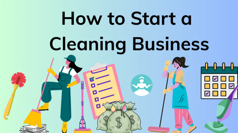 How to Start a Cleaning Business in 2026 — Step-by-Step Guide