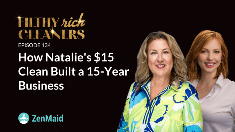 How Natalie's $15 Clean Built a 15-Year Business
