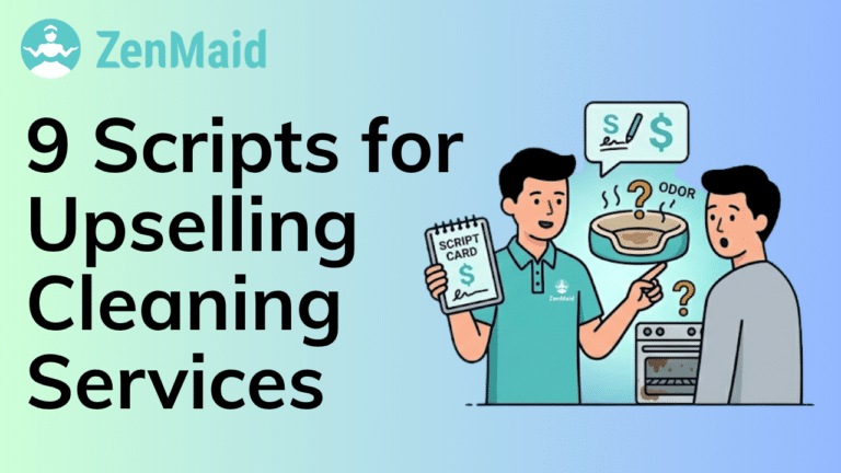 9 Scripts for Upselling Add-On Cleaning Services During Visits
