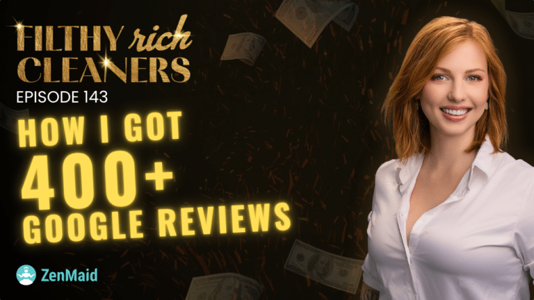 How to Get Hundreds of Google Reviews for Your Cleaning Business