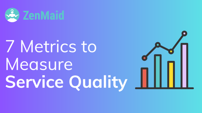 7 Metrics to Measure Service Quality for Residential Cleaning Businesses
