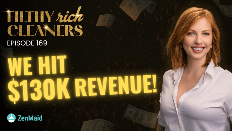 How My Cleaning Business Hit a Record $130K Month
