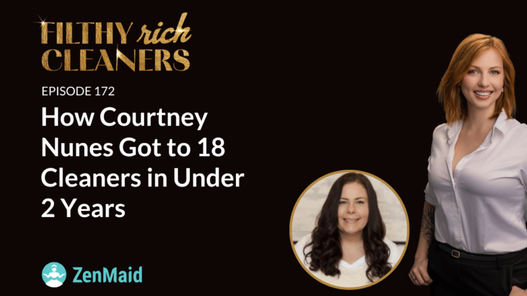 How Courtney Nunes Got to 18 Cleaners in Under 2 Years