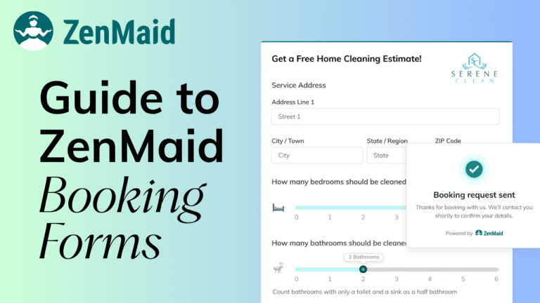 How to Set Up Your Cleaning Booking Form in ZenMaid: The Complete Guide