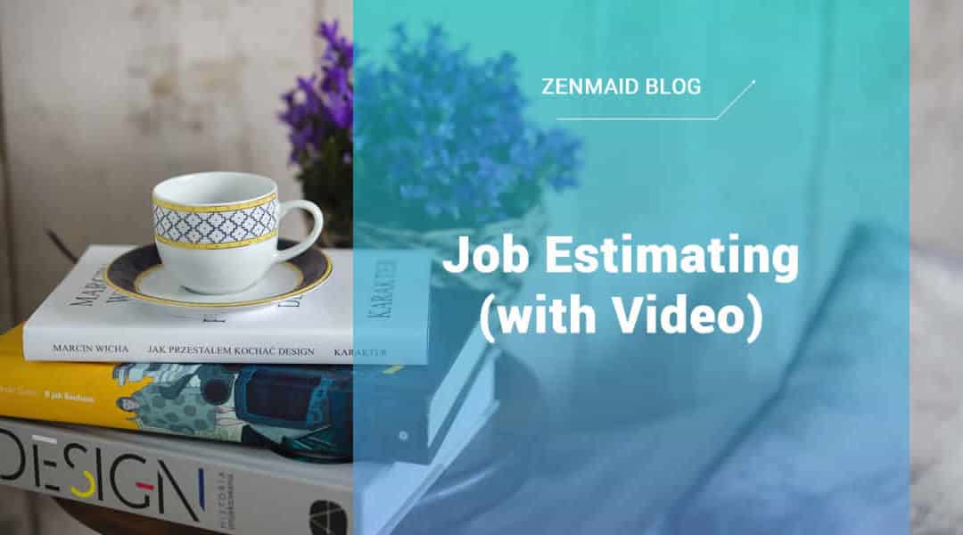 Job Estimating (with Video)