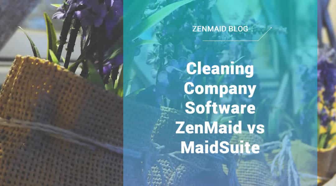 ZenMaid vs MaidSuite